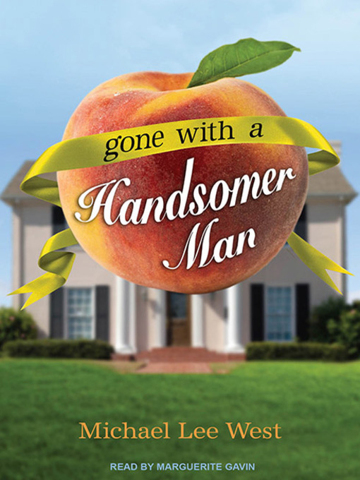 Title details for Gone with a Handsomer Man by Michael Lee West - Wait list
